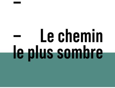 Le-chemin-le-plus-sombre-C1-370x490